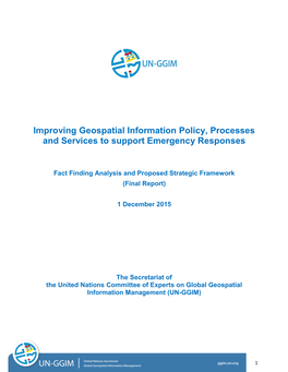 Improving Geospatial Information Policy, Processes and Services to Support Emergency Responses