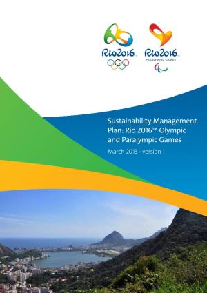 Sustainability Management Plan: Rio 2016™ Olympic and Paralympic Games