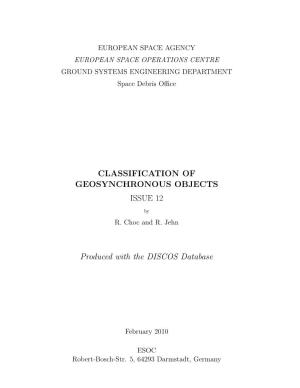 Classification of Geosynchronous Objects Issue 12
