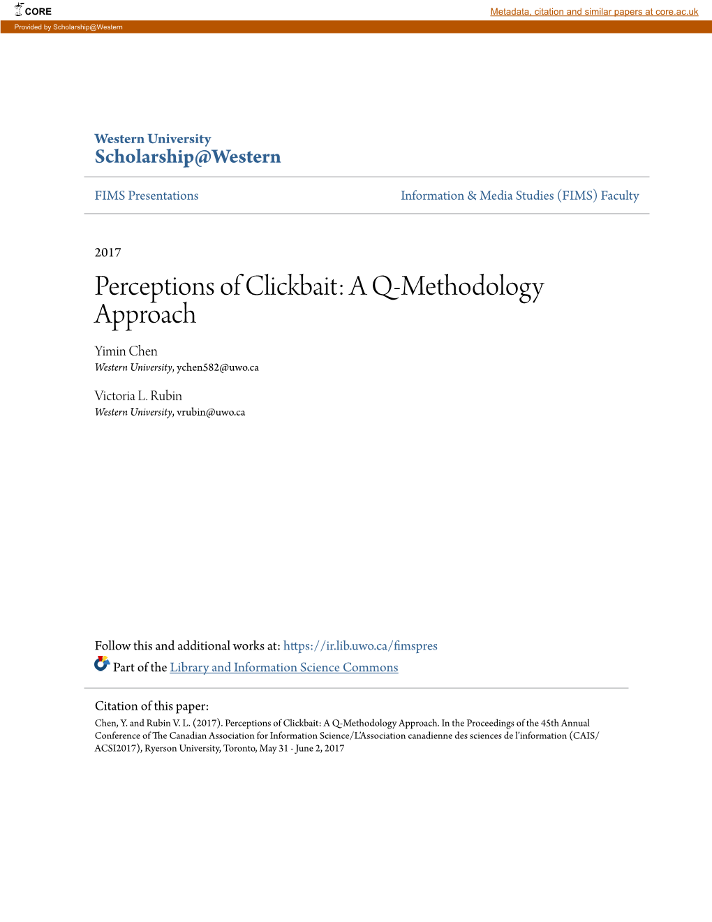 Perceptions of Clickbait: a Q-Methodology Approach Yimin Chen Western University, Ychen582@Uwo.Ca