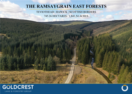 The Ramsaygrain East Forests Teviothead | Hawick | Scottish Borders 745.26 Hectares / 1,841.54 Acres