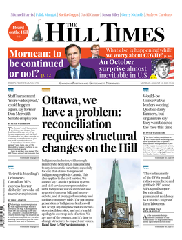 Ottawa, We Have a Problem: Reconciliation Requires Structural Changes on the Hill