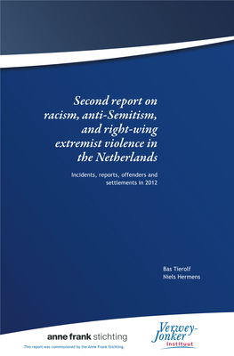 Second Report on Racism, Anti-Semitism, and Right-Wing Extremist Violence in the Netherlands