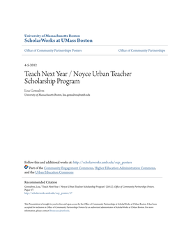 Teach Next Year / Noyce Urban Teacher Scholarship Program Lisa Gonsalves University of Massachusetts Boston, Lisa.Gonsalves@Umb.Edu