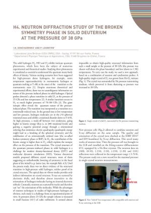 H4. NEUTRON DIFFRACTION STUDY of the BROKEN SYMMETRY PHASE in SOLID DEUTERIUM at the PRESSURE of 38 Gpa