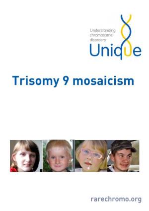 Trisomy 9 Mosaicism FTNW