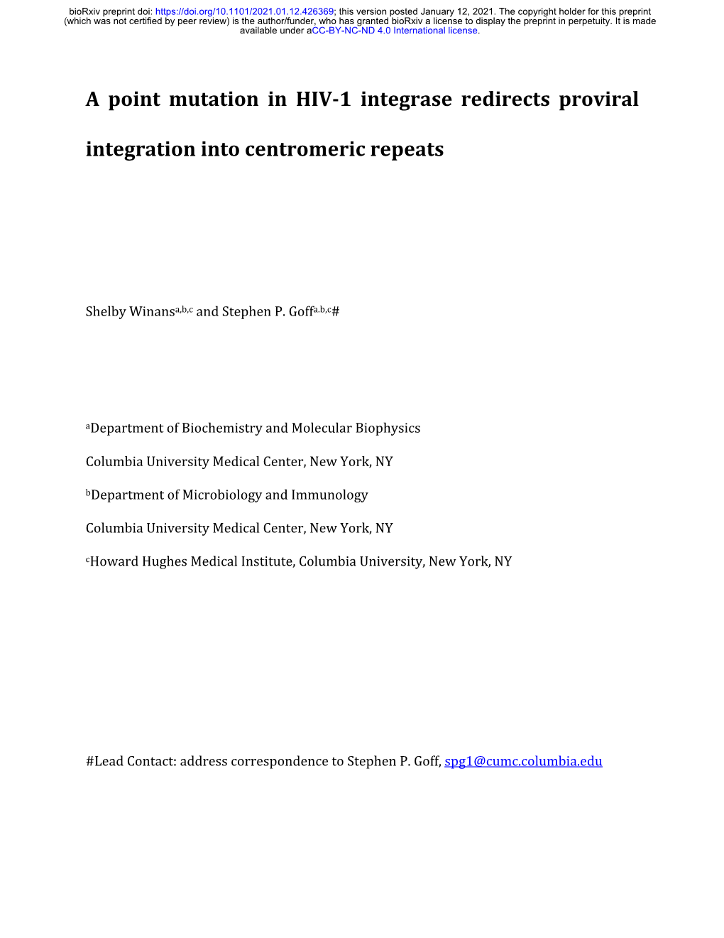 A Point Mutation in HIV-1 Integrase Redirects Proviral Integration Into