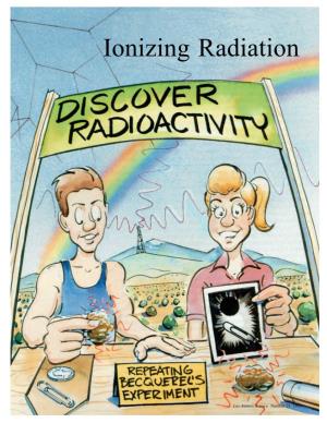 Ionizing Radiation—It's Everywhere!