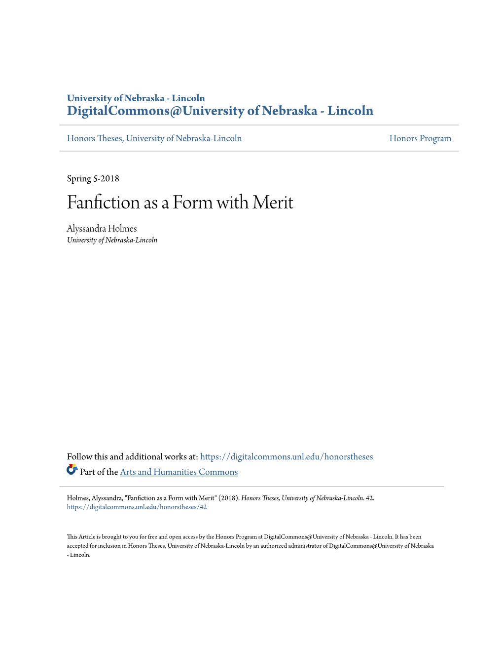 Fanfiction As a Form with Merit Alyssandra Holmes University of Nebraska-Lincoln