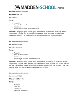 Kansas City Chiefs Formation: 34 Odd Play: Tampa 2 Setup: 1