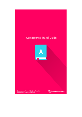 Carcassonne Travel Guide