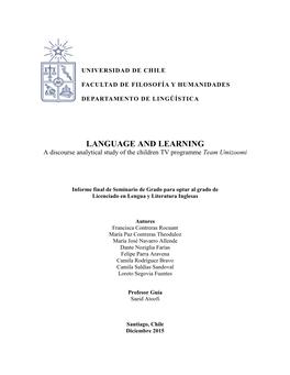 LANGUAGE and LEARNING a Discourse Analytical Study of the Children TV Programme Team Umizoomi