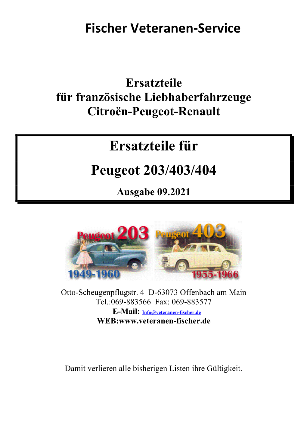 Fischer Veteranen-Service Ersatzteile Für Peugeot 203/403/404
