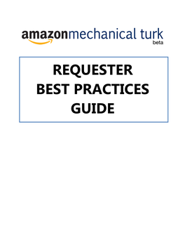 Requester Best Practices Guide