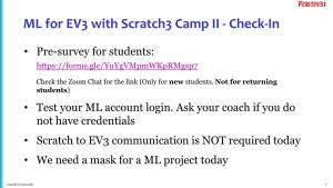 ML for EV3 with Scratch3 Camp II - Check-In