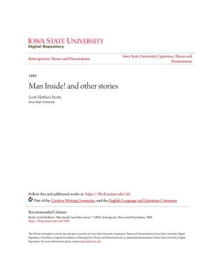 Man Inside! and Other Stories Scott Am Tthew Beatty Iowa State University