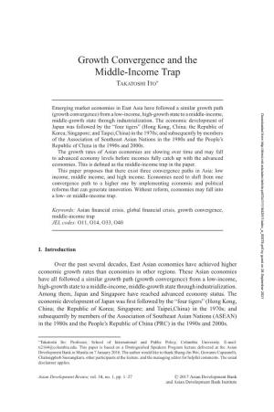 Growth Convergence and the Middle-Income Trap ∗ TAKATOSHI ITO