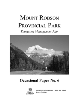 MOUNT ROBSON PROVINCIAL PARK Ecosystem Management Plan