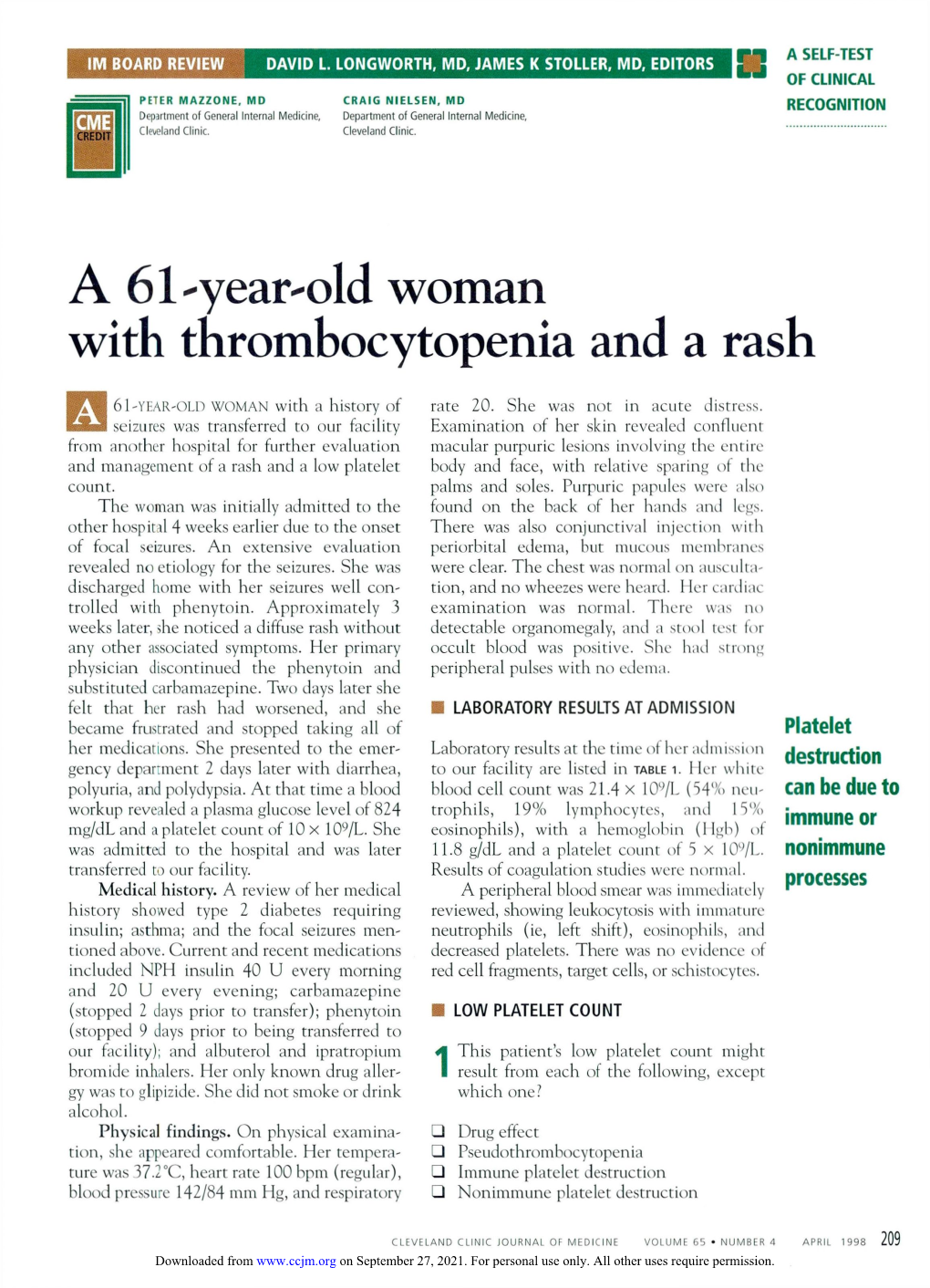 A 61-Year-Old Woman with Thrombocytopenia and a Rash