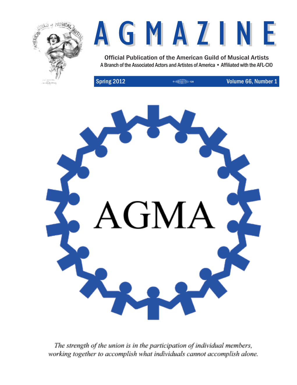 Spring 2012 Volume 66, Number 1 Page 2 Agmazine Spring 2012