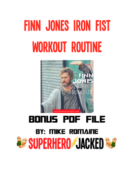 Finn Jones Iron Fist Workout Routine Training Volume