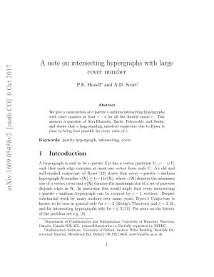 A Note on Intersecting Hypergraphs with Large Cover Number