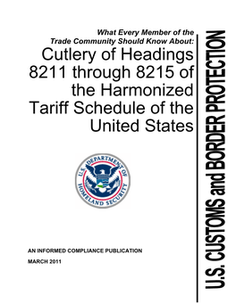 Cutlery of Headings 8211 Through 8215 of the Harmonized Tariff Schedule of the United States