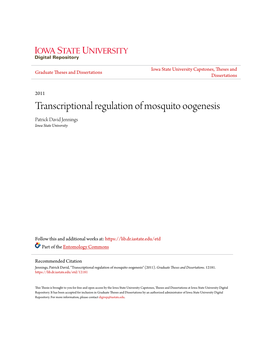 Transcriptional Regulation of Mosquito Oogenesis Patrick David Jennings Iowa State University