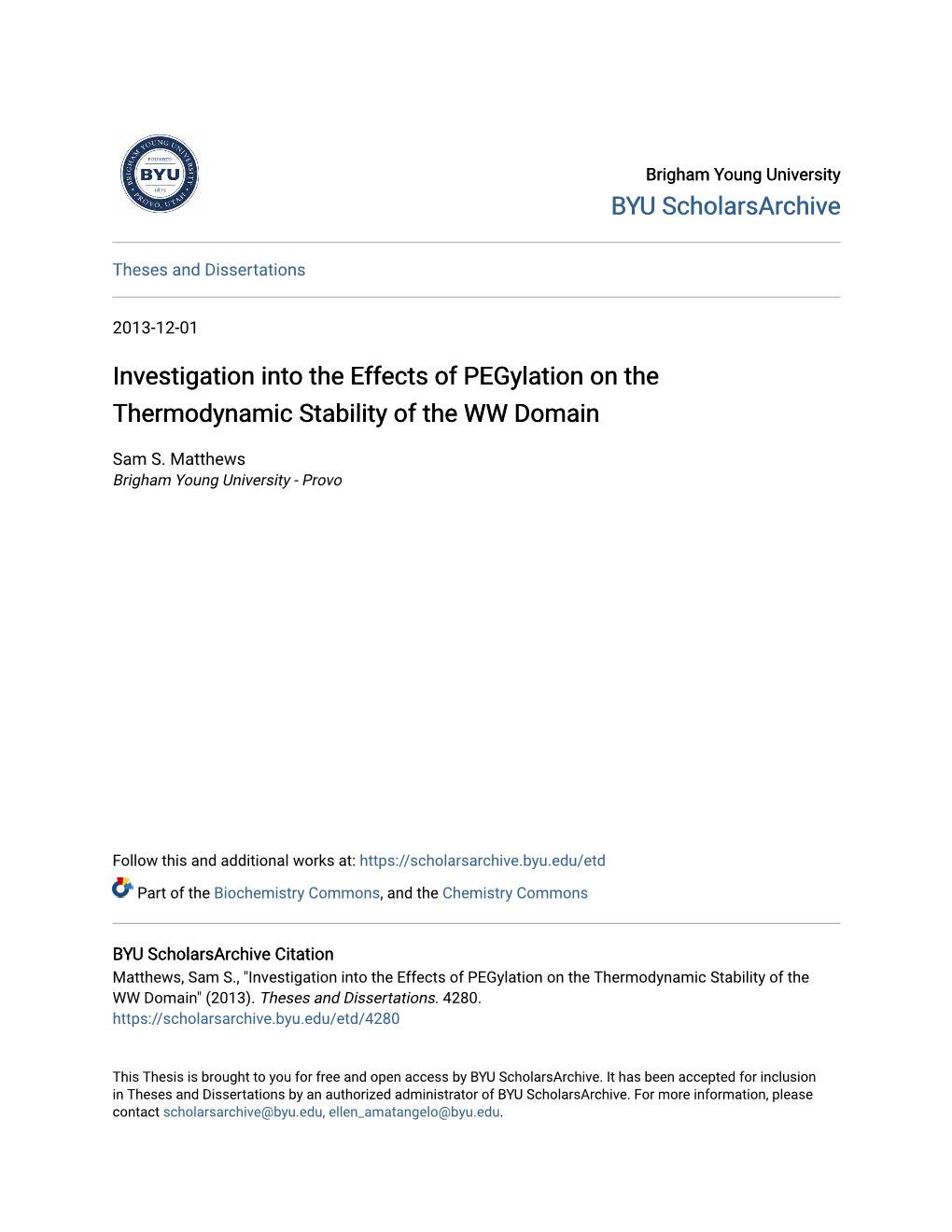 Investigation Into the Effects of Pegylation on the Thermodynamic Stability of the WW Domain