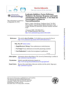 Neuroinflammation Neurotrophic Cytokines in Autoimmune Demyelination: a New Role for Modulates the Immune Response and Limits Le