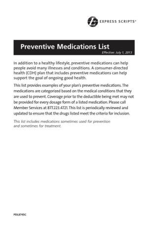 Preventive Medications List Effective: July 1, 2013