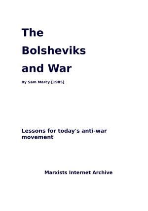 The Bolsheviks and War