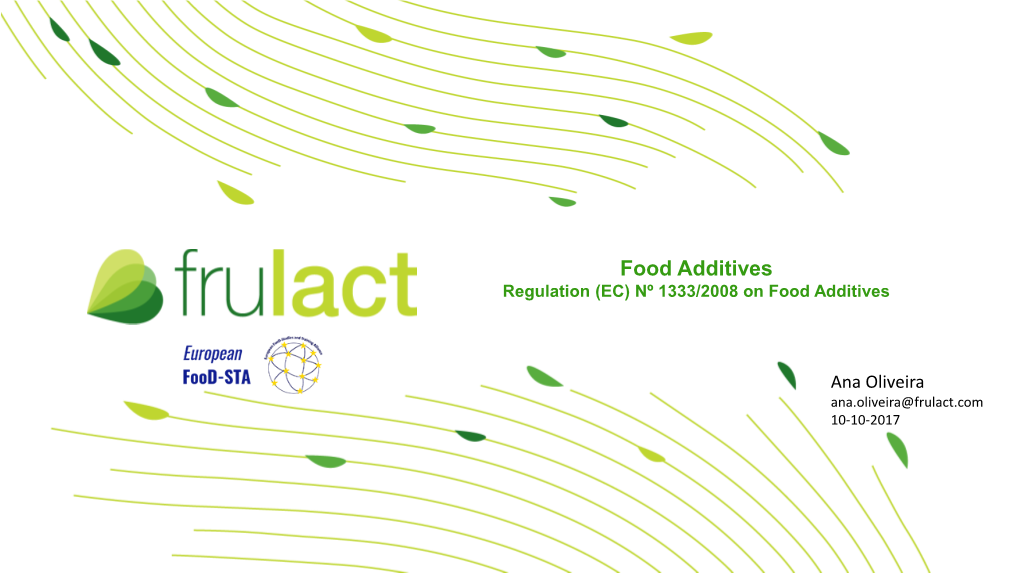 Food Additives Regulation (EC) Nº 1333/2008 on Food Additives