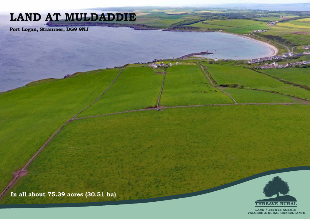 LAND at MULDADDIE Port Logan, Stranraer, DG9 9NJ