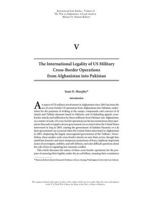 The International Legality of US Military Cross-Border Operations from Afghanistan Into Pakistan