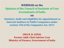 Statutory Audit and Eligibility for Appointment As Internal Auditors in Public Companies Under Section 138 of the Companies Act, 2013