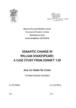 Semantic Change in William Shakespeare: a Case Study from Sonnet 130