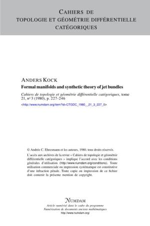 Formal Manifolds and Synthetic Theory of Jet Bundles Cahiers De Topologie Et Géométrie Différentielle Catégoriques, Tome 21, No 3 (1980), P