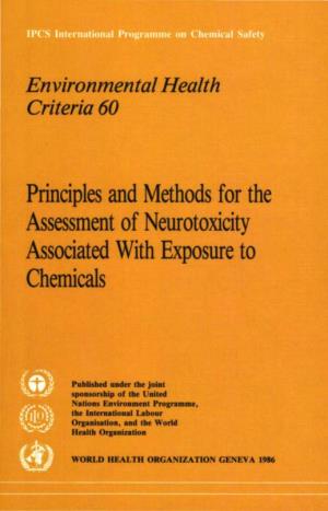 Principles and Methods for the Assessment of Neurotoxicity Associated with Exposure to Chemicals