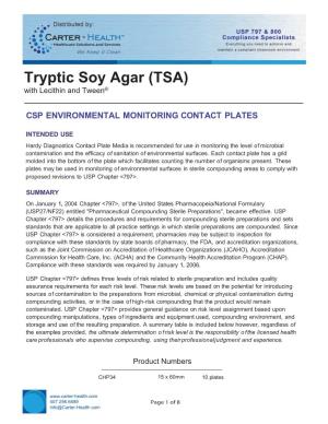Tryptic Soy Agar (TSA) with Lecithin and Tween®