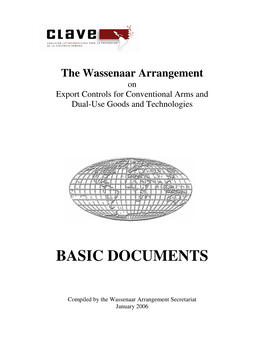 The Wassenaar Arrangement on Export Controls for Conventional Arms and Dual-Use Goods and Technologies