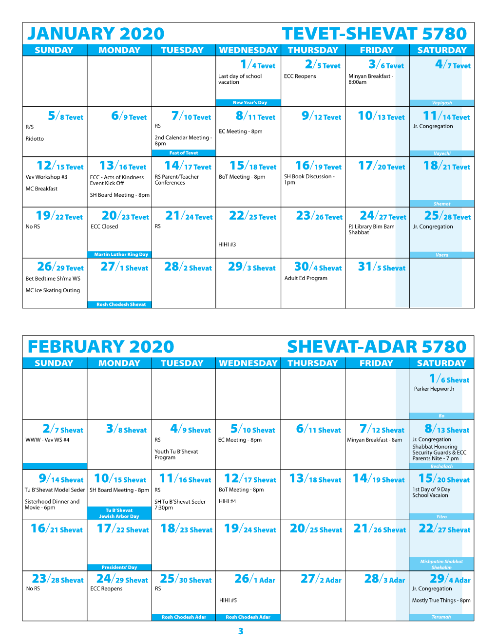 January 2020 Tevet-Shevat 5780 February 2020 Shevat-Adar 5780