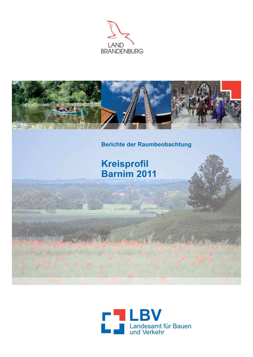 Landkreis Barnim Lage • Landschaft • Übersicht