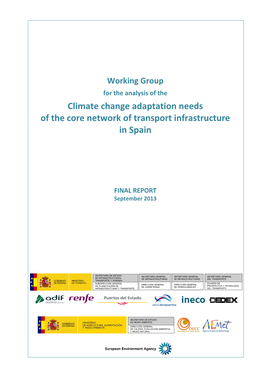 Climate Change Adaptation Needs of the Core Network of Transport Infrastructure in Spain