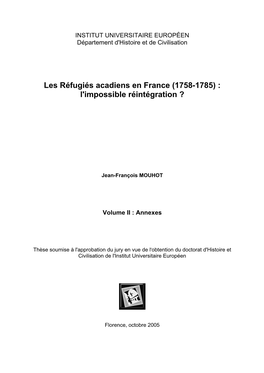 Les Réfugiés Acadiens En France (1758-1785) : L'impossible Réintégration ?