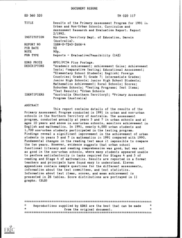 DOCUMENT RESUME ED 360 320 TM 020 117 TITLE Results of the Primary Assessment Program for 1991 Ill Urban and Non-Urban Schools