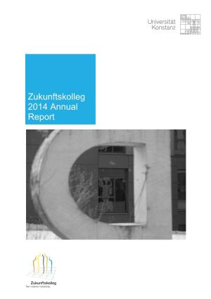 Zukunftskolleg 2014 Annual Report