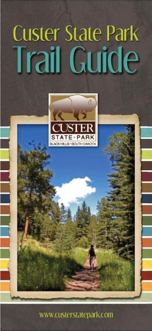 Custer State Park Trail Guide