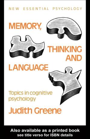 Memory, Thinking and Language: Topics in Cognitive Psychology