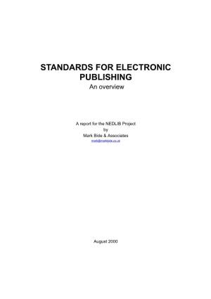 STANDARDS for ELECTRONIC PUBLISHING an Overview